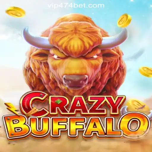 Discover the Excitement of CRAZYBUFFALO: The Thrill of 474bet.COM Oficial Slots Brasil #1