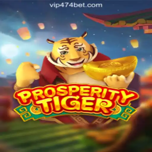 Exploring ProsperityTiger: An Immersive Gaming Experience with 474bet.COM Oficial Slots Brasil #1